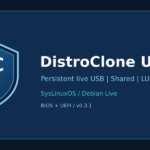 DistroClone USB: live USB persistente, Shared e LUKS2